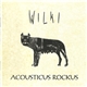 Wilki - Acousticus Rockus